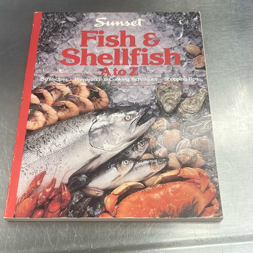 Vintage Sunset Fish & Shellfish A to Z Cookbook 150 Recipes and tips ...
