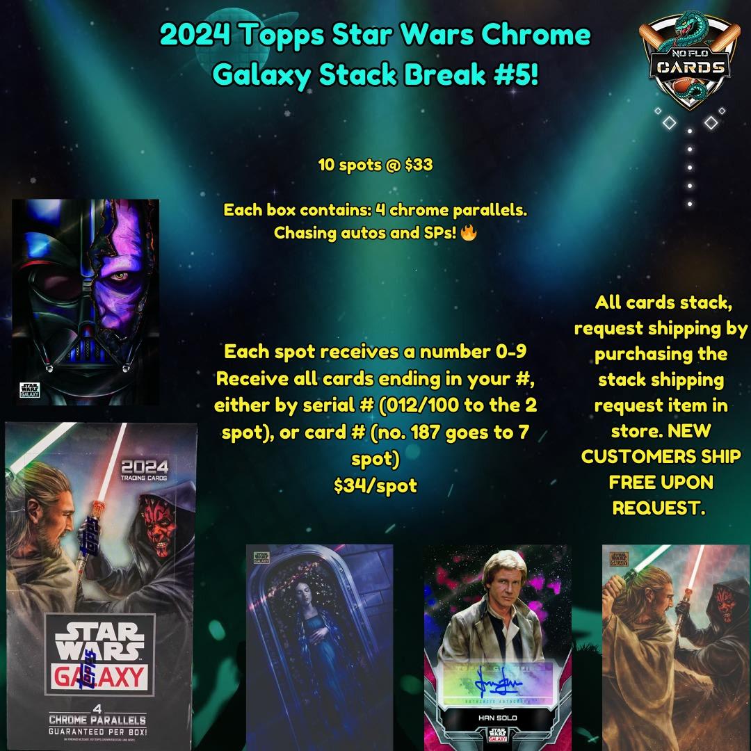 2024 Topps Star Wars Chrome Galaxy Stack Rip 5! Star