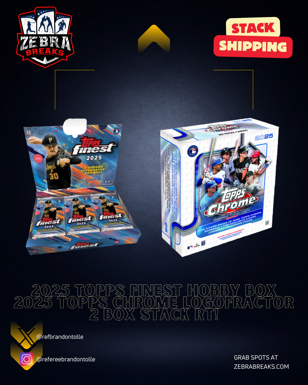 ZB 25530: 2025 Topps Finest & Logofractor 2 Box Stack Mixer