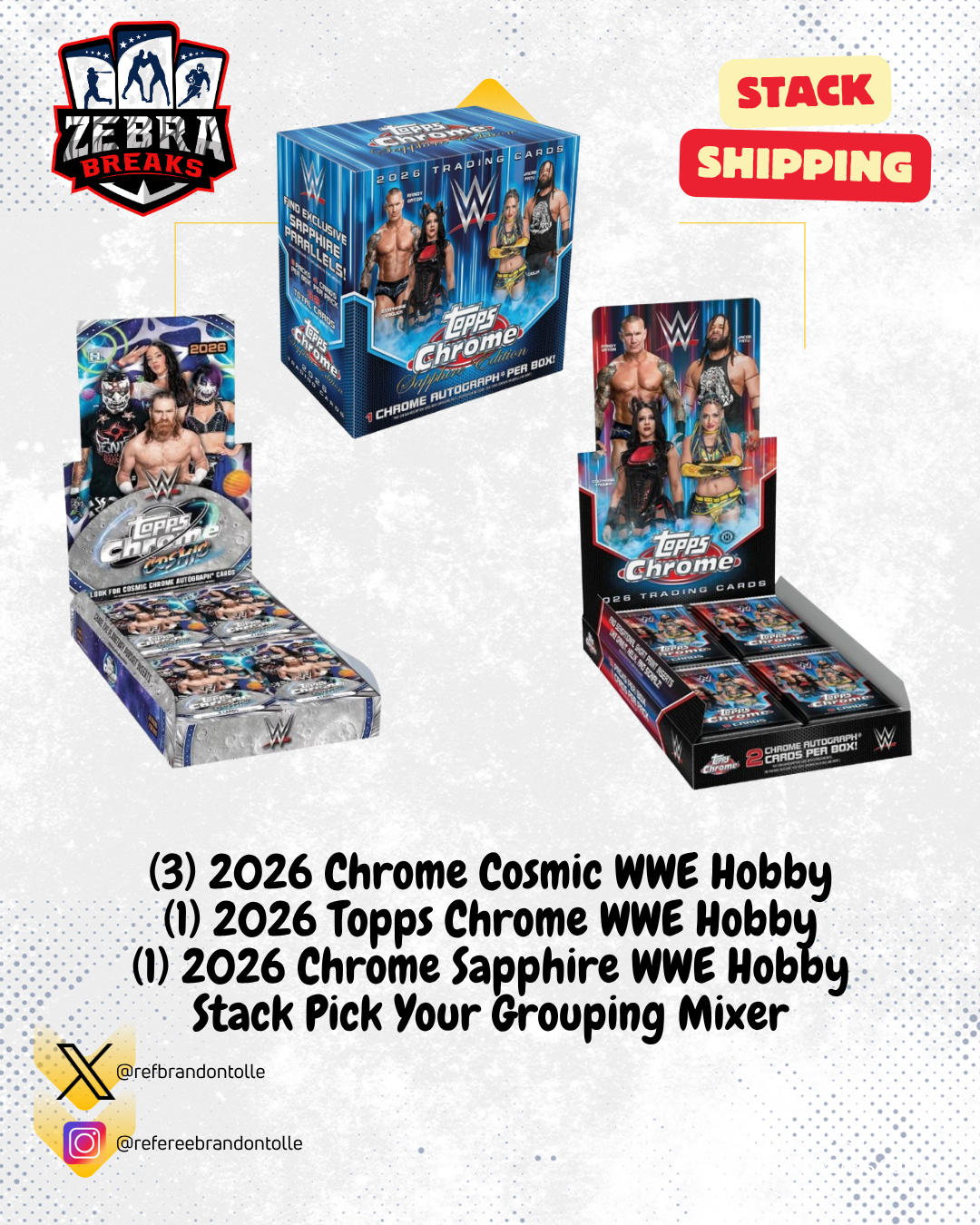 ZB 26257: 2026 Cosmic, Chrome & Sapphire WWE 5 Box Stack PYG