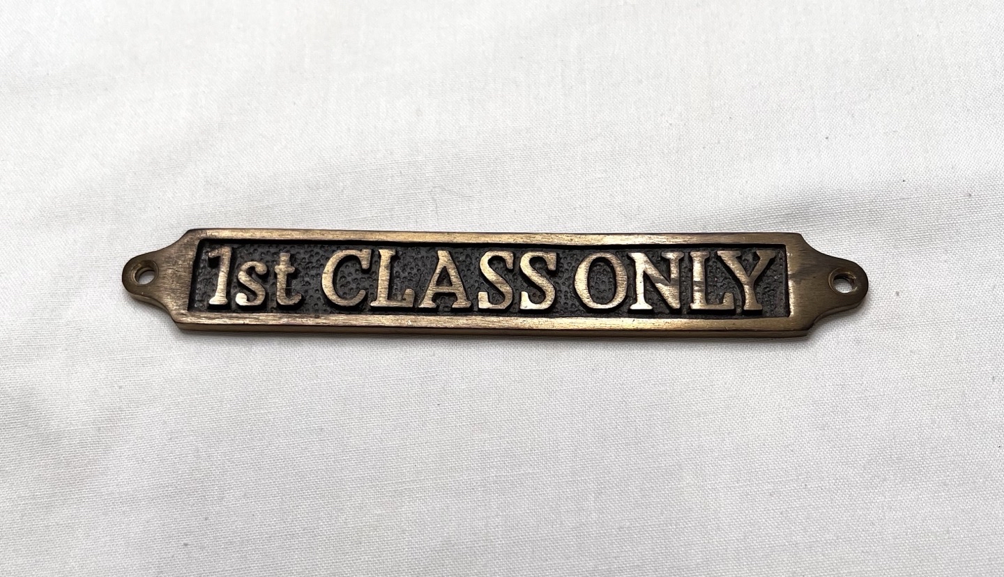 Vintage Brass First Class Only Plaque Solid Brass 5 1/2”
